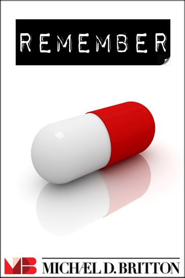 Remember - Michael D. Britton