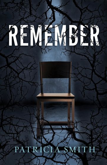 Remember - Patricia Shanae Smith