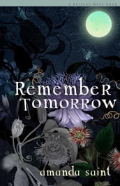 Remember Tomorrow