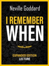 I Remember When - Expanded Edition Lecture