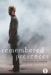 Remembered Presences