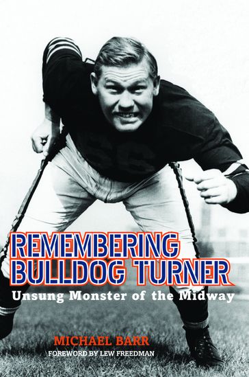 Remembering Bulldog Turner - Michael Barr