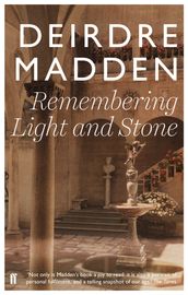 Remembering Light and Stone