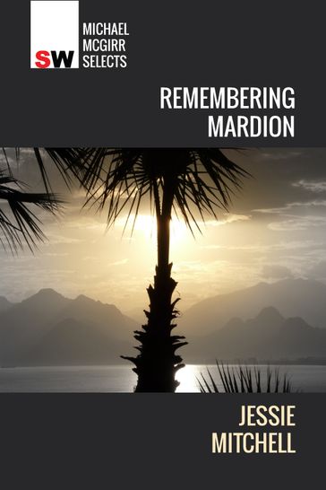 Remembering Mardion - JESSIE MITCHELL