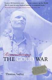 Remembering The Good War