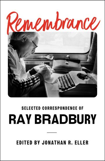 Remembrance - Ray Bradbury