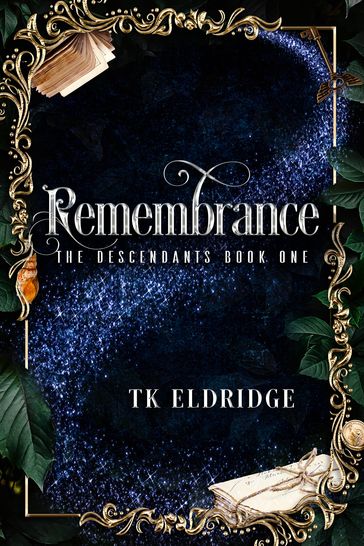 Remembrance - T.K. Eldridge