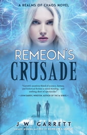 Remeon s Crusade