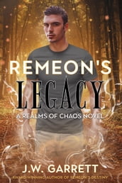 Remeon s Legacy
