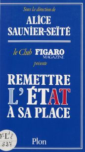 Remettre l État à sa place