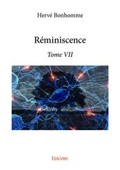 Réminiscence - Tome VII