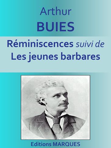 Réminiscences - Arthur Buies