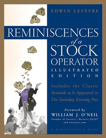 Reminiscences of a Stock Operator - Edwin Lefevre