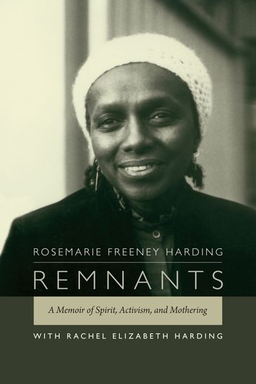 Remnants - Rachel Elizabeth Harding - Rosemarie Freeney Harding