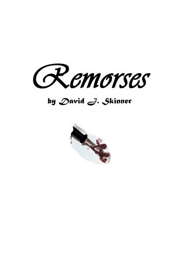 Remorses - David J. Skinner