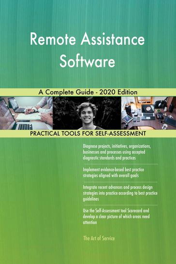 Remote Assistance Software A Complete Guide - 2020 Edition - Gerardus Blokdyk