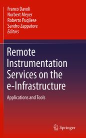 Remote Instrumentation Services on the e-Infrastructure