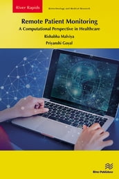 Remote Patient Monitoring: A Computational Perspective in Healthcare