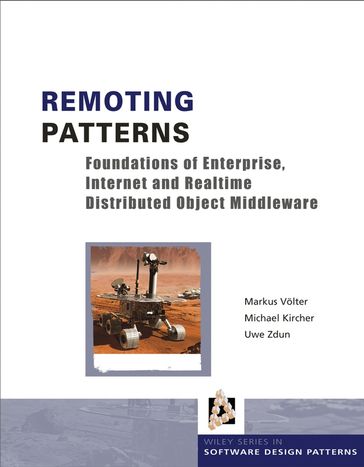 Remoting Patterns - Michael Kircher - Uwe Zdun - Markus Volter