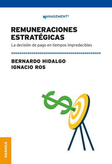 Remuneraciones Estratégicas - Bernardo Hidalgo - Ignacio Ros