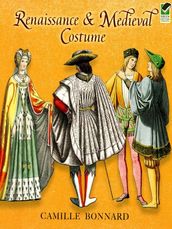 Renaissance and Medieval Costume