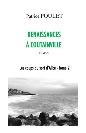 Renaissances à Coutainville - Patrice Poulet