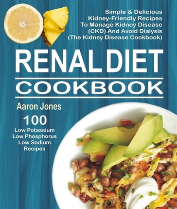 Renal Diet Cookbook - Aaron Jones