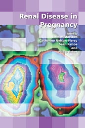 Renal Disease in Pregnancy