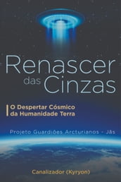 Renascer Das Cinzas -