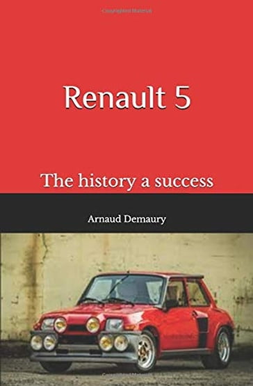 Renault 5 - arnaud demaury