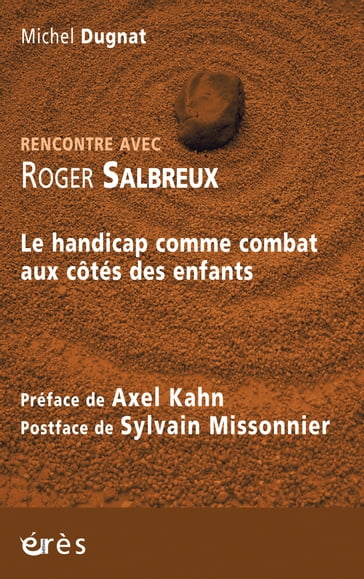 Rencontre avec Roger Salbreux - Michel Dugnat - Roger Salbreux