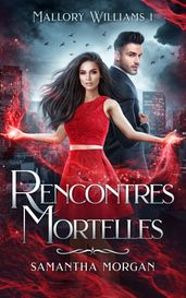 Rencontres Mortelles