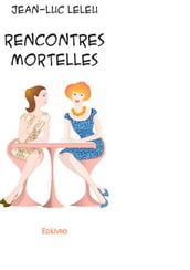 Rencontres mortelles