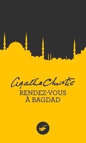 Rendez-vous à Bagdad (Nouvelle traduction révisée)