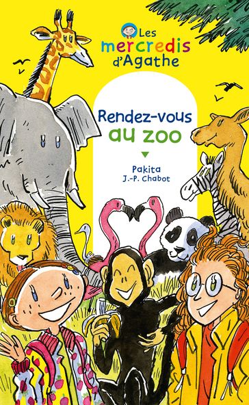 Rendez-vous au zoo (Les mercredis d'Agathe) - Pakita