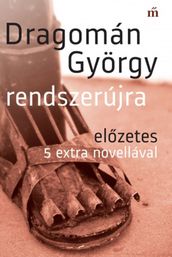 Rendszerújra. Elzetes 5 extra novellával