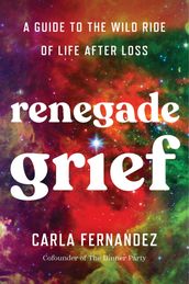 Renegade Grief