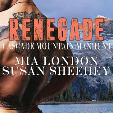 Renegade - Susan Sheehey - Mia London