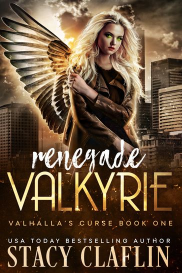Renegade Valkyrie - Stacy Claflin