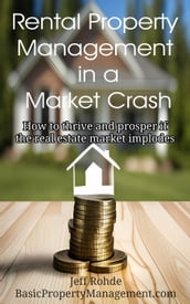 Rental Property Management in a Market Crash