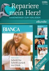 Repariere mein Herz! - Handwerker zum Verlieben