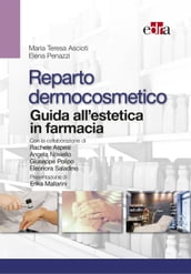 Reparto dermocosmetico - Guida all estetica in farmacia