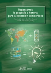 Repensamos la geografía e historia para la educación democrática