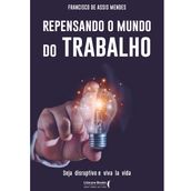 Repensando o mundo do trabalho