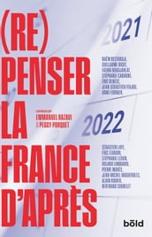 (Re)penser la France d après