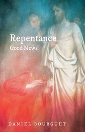 RepentanceGood News!