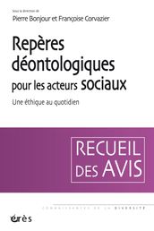 Repères déontologiques pour les acteurs sociaux