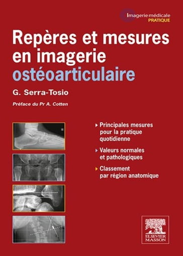 Repères et mesures en imagerie ostéo-articulaire - Géraldine Serra-Tosio