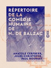 Répertoire de la Comédie humaine de H. de Balzac