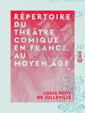 Répertoire du théâtre comique en France au Moyen Âge